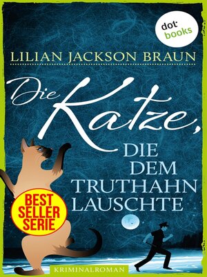 cover image of Die Katze, die dem Truthahn lauschte--Band 26